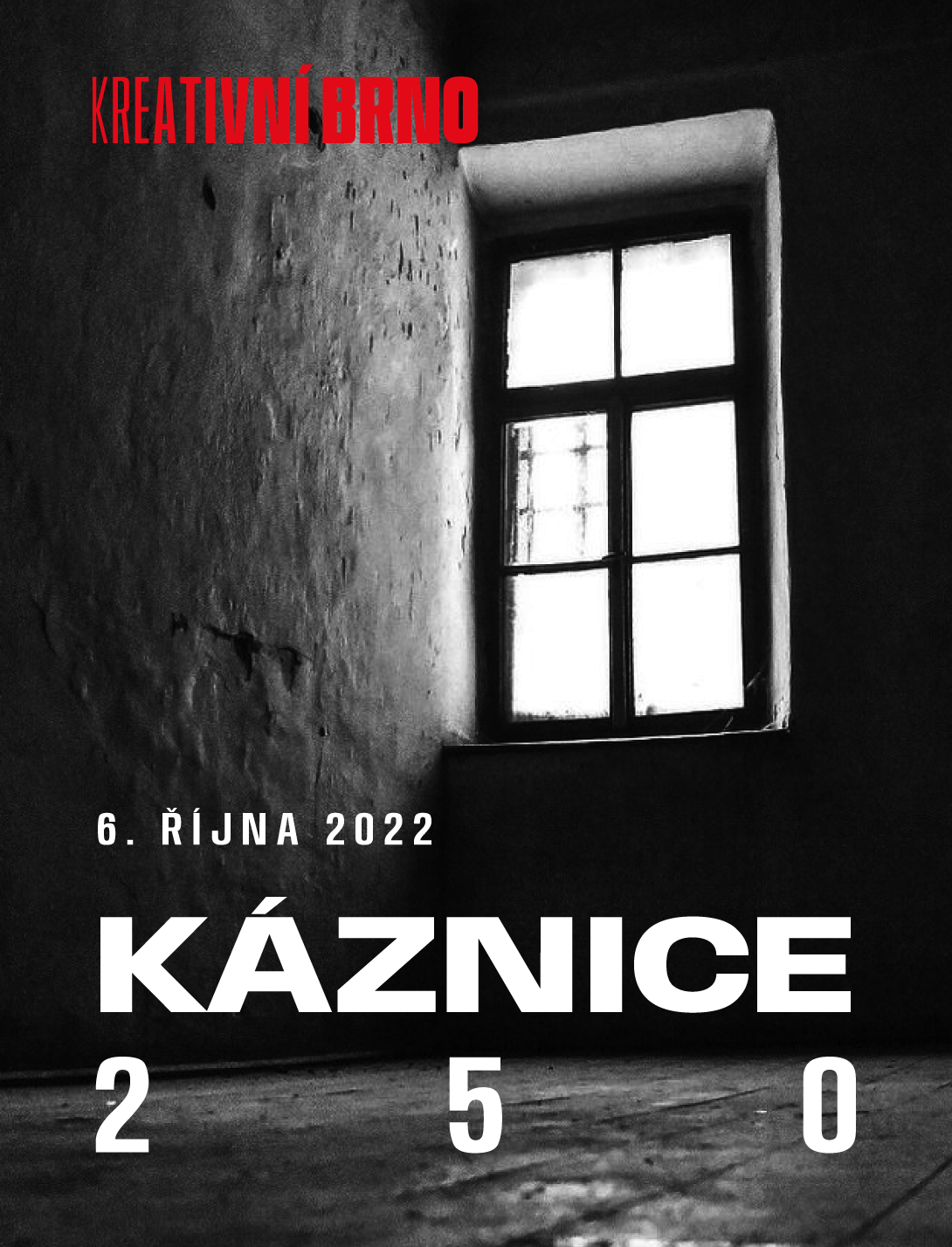 Káznice 250. Magazín KULT* Brno