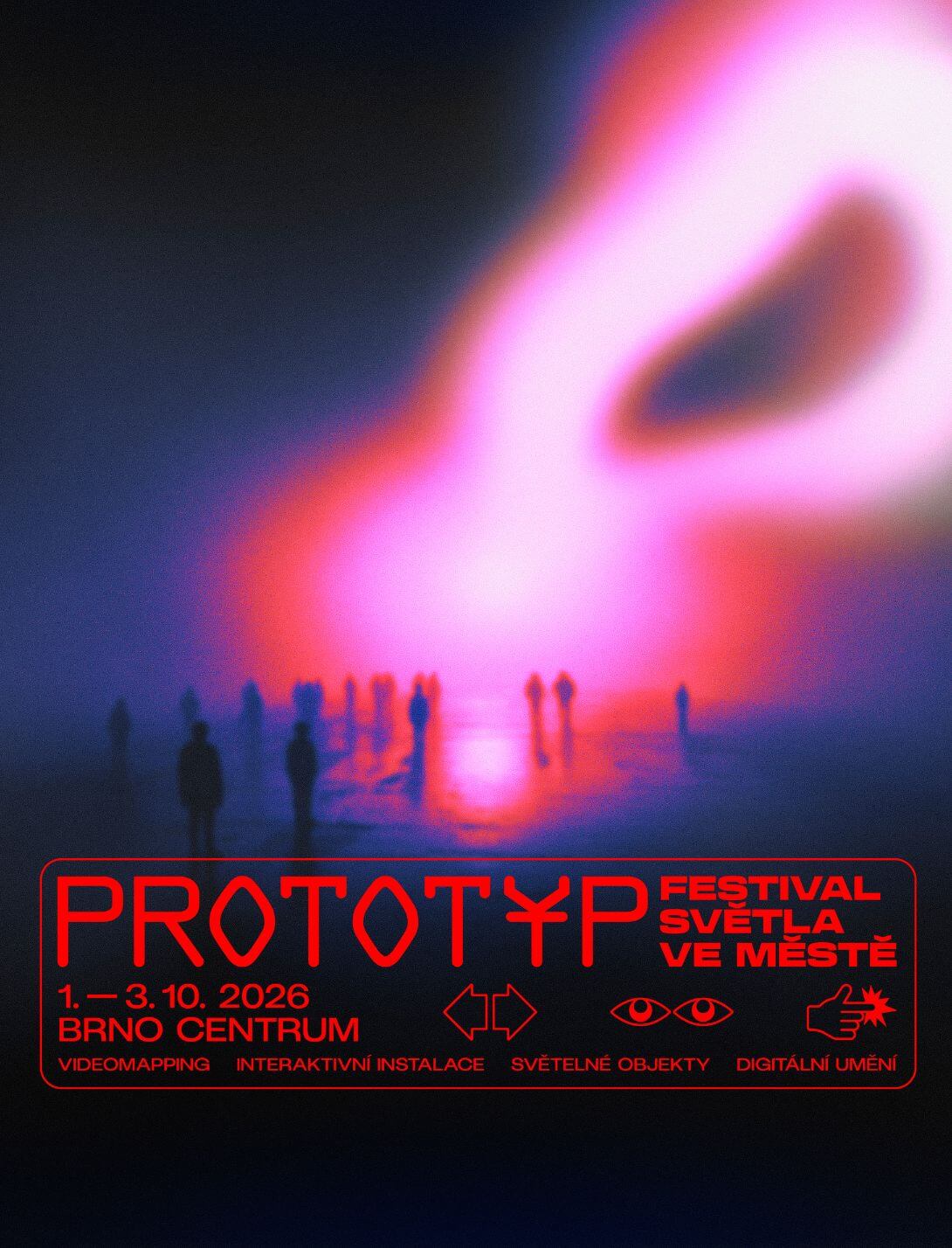 Banner k Festivalu PROTOTYP 2026, který od 1. do 3. října promění centrum Brna v pulzující galerii světelných objektů. KULTINO*