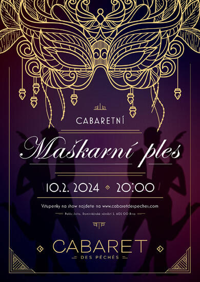 Akce Cabaretní Maškarní ples, Cabaret des Péchés. Magazín KULTINO* Brno