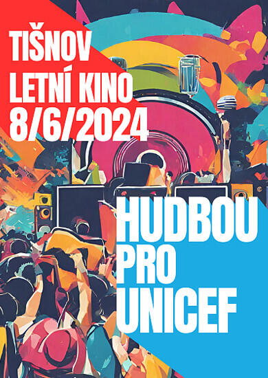 Festival Hudbou pro UNICEF 2024, Letní kino Tišnov. Magazín KULTINO* Brno