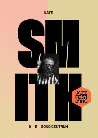 Hudba Nate Smith, JazzFestBrno. Magazín KULTINO* Brno