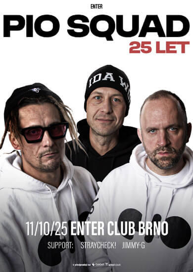 Hudba Pio Squad, ENTER Club Brno. Magazín KULTINO* Brno