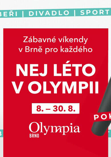 Akce Nej léto v Olympii, Olympia Brno. Magazín KULTINO* Brno