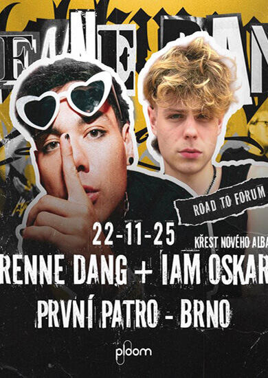 Hudba Renne Dang + Iam Oskar - Road To Forum, První Patro. Magazín KULTINO* Brno