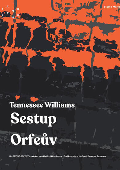 Představení Sestup Orfeův, Studio Marta. Magazín KULTINO* Brno