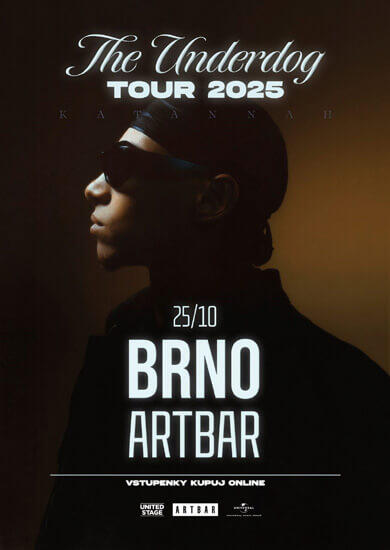 Hudba Katannah: The Underdog Tour 2025, ARTBAR. Magazín KULTINO* Brno