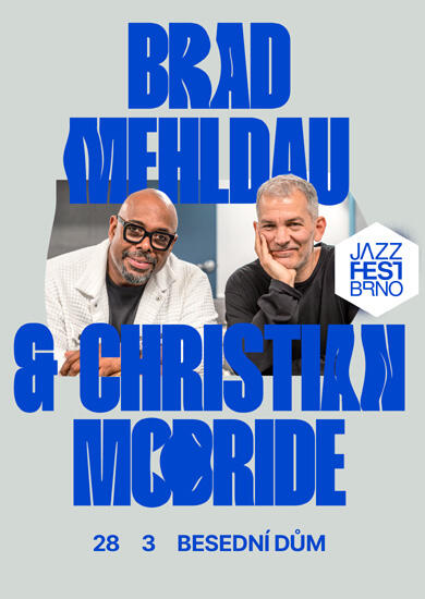 Hudba Brad Mehldau & Christian McBride, JazzFestBrno. Magazín KULTINO* Brno