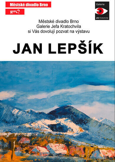Vernisáž výstavy Jan Lepšík, Městské divadlo Brno. Magazín KULTINO* Brno