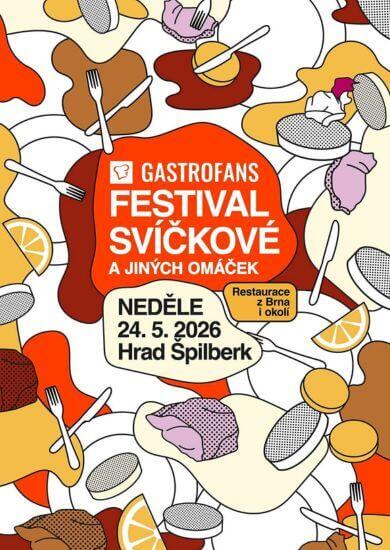 Gastrofans Festival svíčkové a jiných omáček na Špilberku, vaří šéfkuchaři Vojta Fňukal, Sergio Bellini, Natalie Benk, hrají Ukulele Troublemakers a Martin Kudla. KULTINO*