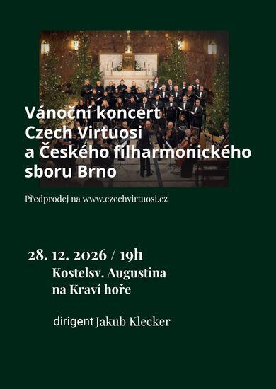 Vánoční koncert orchestru Czech Virtuosi a Českého filharmonického sboru Brno v kostele sv. Augustina. KULTINO*