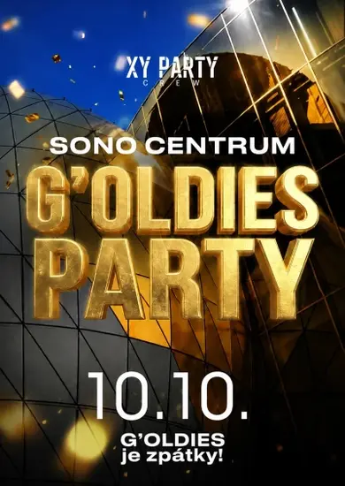 G'oldies je zpátky! Největší hity 80’s & 90’s, Sono Centrum Brno. KULTINO*