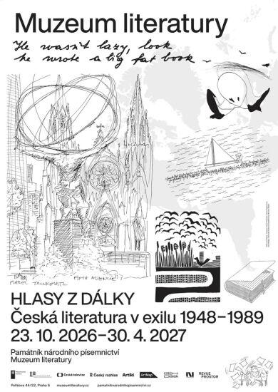 Plakát výstavy Hlasy z dálky o české literatuře v exilu s kresbou katedrály, plachetnicí a otevřenou knihou. Muzeum literatury v Praze. KULTINO*