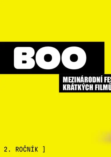 Žlutý plakát s černým nápisem BOO a textem Mezinárodní festival krátkých filmů, 2. ročník festivalu krátkých filmů v Praze. KULTINO*