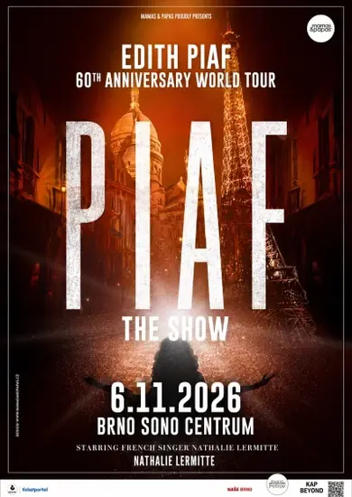 Piaf! The Show (FR), Sono Centrum Brno. KULTINO*