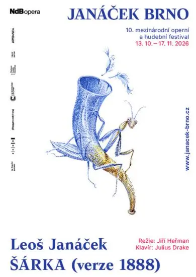 Plakát opery Šárka na festivalu Janáček Brno 2026 s modrou kudlankou na loveckém rohu, režie Jiří Heřman, klavír Julius Drake. KULTINO*