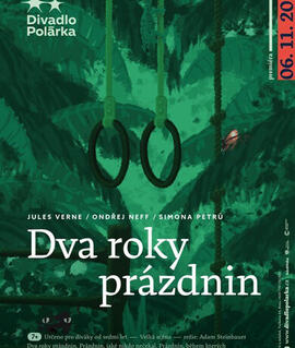 Představení Dva roky prázdnin, divadlo Polárka. Magazín KULT* Brno