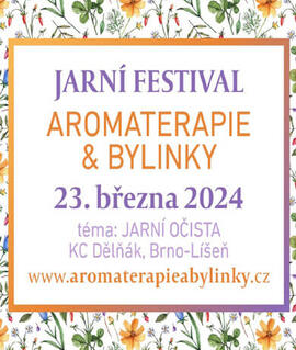 Festival JARNÍ OČISTA: Festival Aromaterapie & Bylinky, Dělňák Líšeň. Magazín KULTINO* Brno