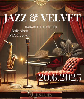 Hudba Jazz & Velvet, Cabaret des Péchés. Magazín KULTINO* Brno