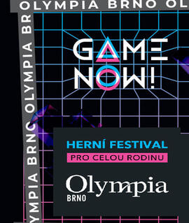 Akce Game Now, Olympia Brno. Magazín KULTINO* Brno