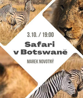 Přednáška Safari v Botswaně, Klub cestovatelů Brno. Magazín KULTINO* Brno