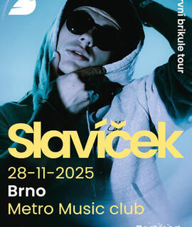 Hudba Slavíček - První brikule tour, Metro Music Bar. Magazín KULTINO* Brno