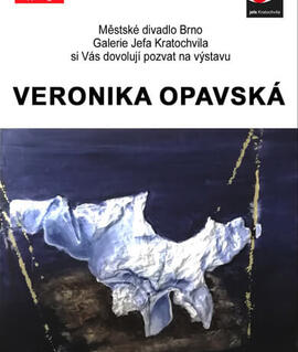 Vernisáž výstavy Veronika Opavská, Městské divadlo Brno. Magazín KULTINO* Brno