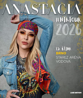 Hudba Anastacia, Starez aréna Vodová. Magazín KULTINO* Brno