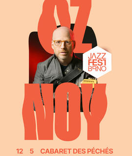 Hudba Oz Noy Trio, JazzFestBrno. Magazín KULTINO* Brno