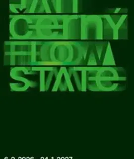 Výstava Jan Černý. FLOW STATE, Moravská galerie v Brně. Magazín KULTINO* Brno