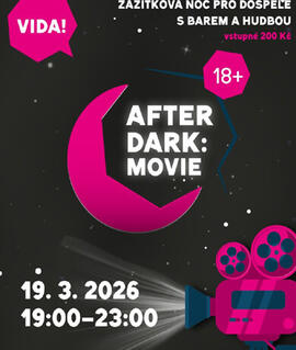 Akce VIDA! After Dark: Movie, VIDA! science centrum. Magazín KULTINO* Brno