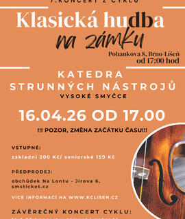Hudba Klasická hudba na zámku (Katedra strunných nástrojů), Zámek Belcredi Líšeň. Magazín KULTINO* Brno