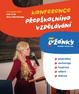 Konference předškolního vzdělávání SVČ Lužánky v hotelu Passage v Brně. KULTINO*
