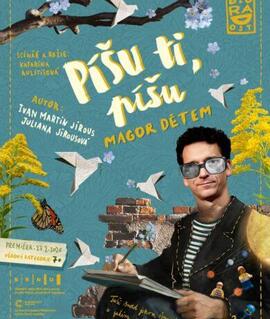 Píšu ti, píšu..., divadelní inscenace podle pohádek Ivana Martina Jirouse s hudbou Plastic People v Brně. KULTINO*