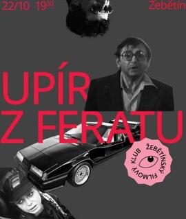 Promítání kultovního filmu Upír z Feratu v Žebětínském filmovém klubu v Brně. KULTINO*