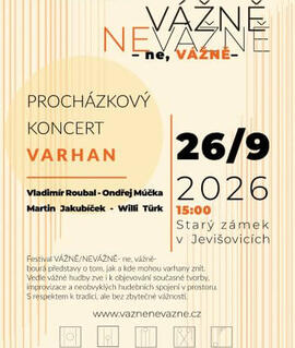 Procházkový varhanní festival VÁŽNĚ NEVÁŽNĚ ne, VÁŽNĚ na Starém zámku v Jevišovicích. KULTINO*