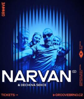Koncert kapely Narvan s dechovou sekcí na festivalu Groove Brno v Brně. KULTINO*