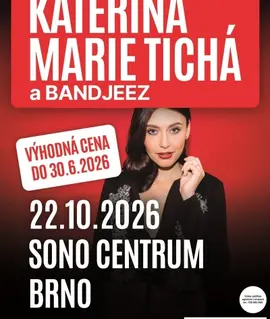 Kateřina Marie Tichá a Bandjeez, Sono Centrum Brno. KULTINO*