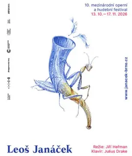 Plakát opery Šárka na festivalu Janáček Brno 2026 s modrou kudlankou na loveckém rohu, režie Jiří Heřman, klavír Julius Drake. KULTINO*