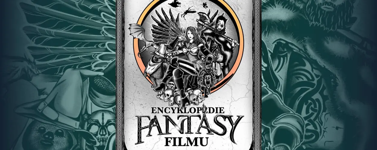 Encyklopedie fantasy filmu,Ondřej Mrázek, Jiří Pospíšil, Petr Cífka, Václav Rybář, Matěj Svoboda, Karel Ryška, Mojmír Sedláček, Milan Rozšafný, recenze, knihy, nakladatelství Albatros, magazín Kult* Brno 