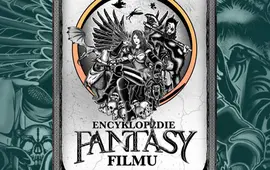 Encyklopedie fantasy filmu,Ondřej Mrázek, Jiří Pospíšil, Petr Cífka, Václav Rybář, Matěj Svoboda, Karel Ryška, Mojmír Sedláček, Milan Rozšafný, recenze, knihy, nakladatelství Albatros, magazín Kult* Brno 