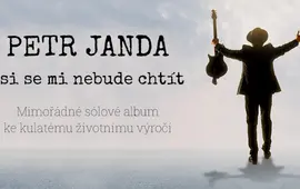Petr Janda, Asi se mi nebude chtít, sólové album, kulaté výročí, osmdesátiny, šedesát let Olympic, Magazín KULT* Bro