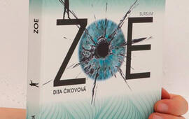 Zoe, Dita Čikovová, Literatura česká, Pro děti a mládež, magazín Kult* Brno
