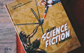 Dějiny science fiction v komiksu,Xavier Dollo, Albatros Media, magazín KULT* Brno