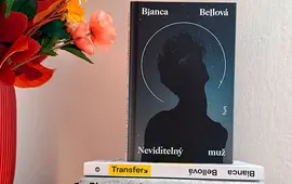 Bianca Bellová, Neviditelný muž, knižní recenze, magazín KULTINO* Brno