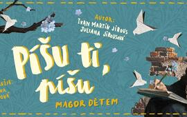 Píšu ti, píšu, Ivan Martin Jirous, Juliana Jirousová, Plastic People of the Universe, činohra, premiéra, Divadlo Radost Brno, děti, dopisy, pohádky, KULTINO* 