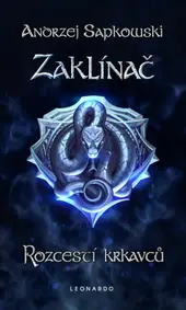 Zaklínač IX.- Rozcestí krkavců, Andrzej Sapkowski, Recenze, magazín KULTINO*Brno