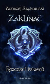 Zaklínač IX.- Rozcestí krkavců, Andrzej Sapkowski, Recenze, magazín KULTINO*Brno