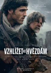 Plakát k filmu Vzhlížet ke hvězdám. Akční sci-fi thriller, který natočil Ridley Scott, sleduje boj o přežití mladého pilota v postapokalyptickém světě. Hrají Jacob Elordi, Margaret Qualley, Josh Brolin a další. KULTINO*