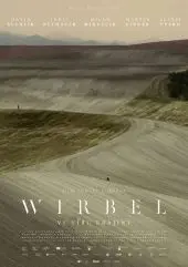 Oficiální filmový plakát k mysterióznímu dramatu Wirbel. KULTINO*